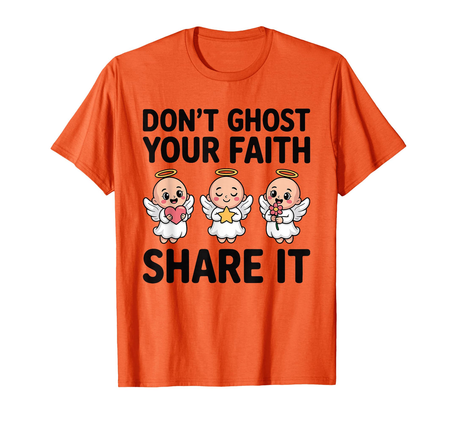 Don’t Ghost Your Faith Spiritual Positive Christian T-Shirt
