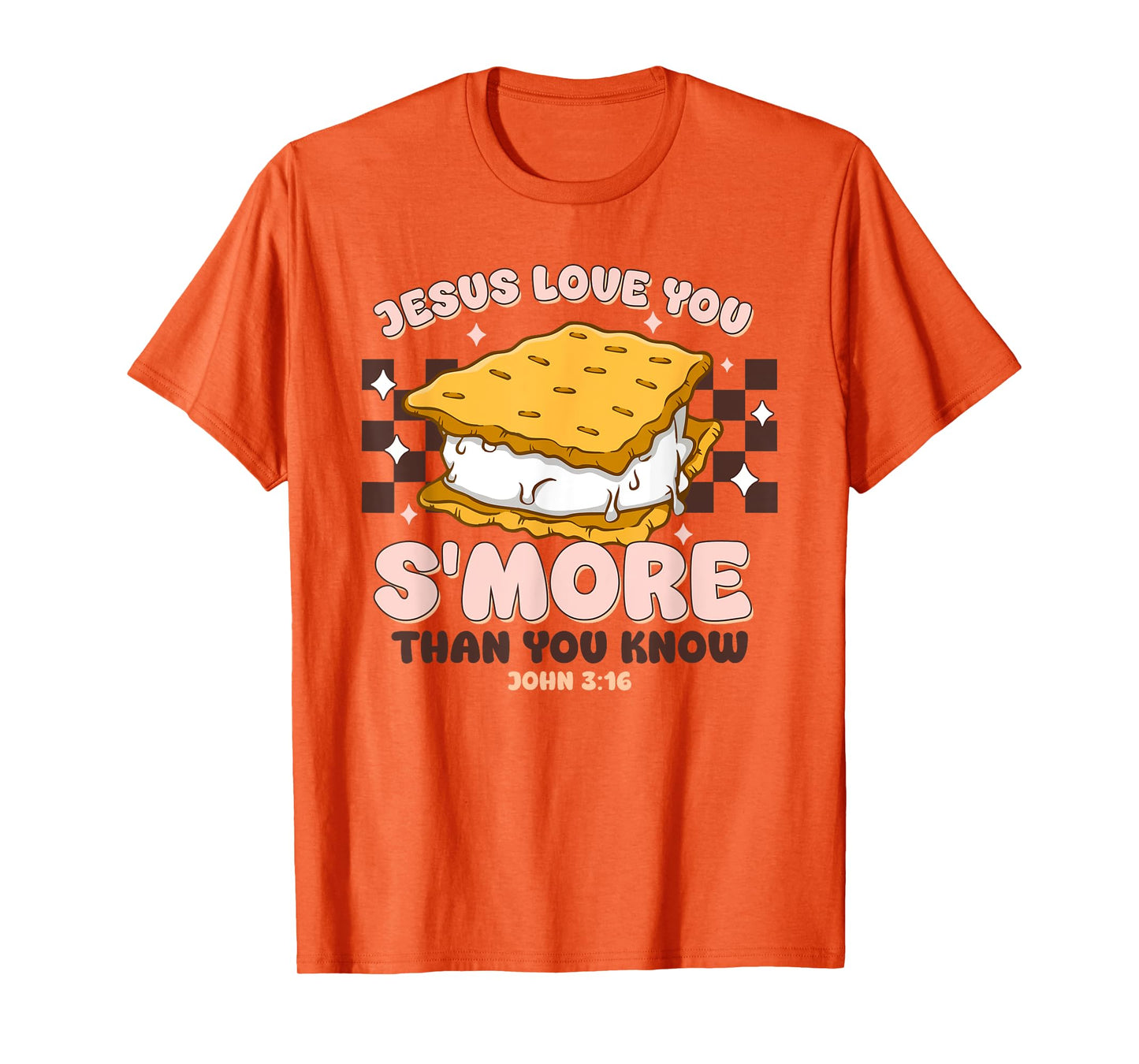 Camping Smore Jesus Loves You John Christian Women Groovy T-Shirt
