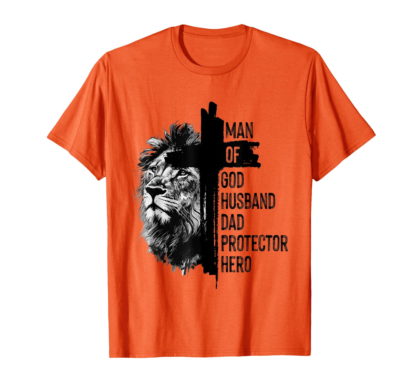 Man of-God Husband Dad Protector Hero Lion Christian Cross T-Shirt