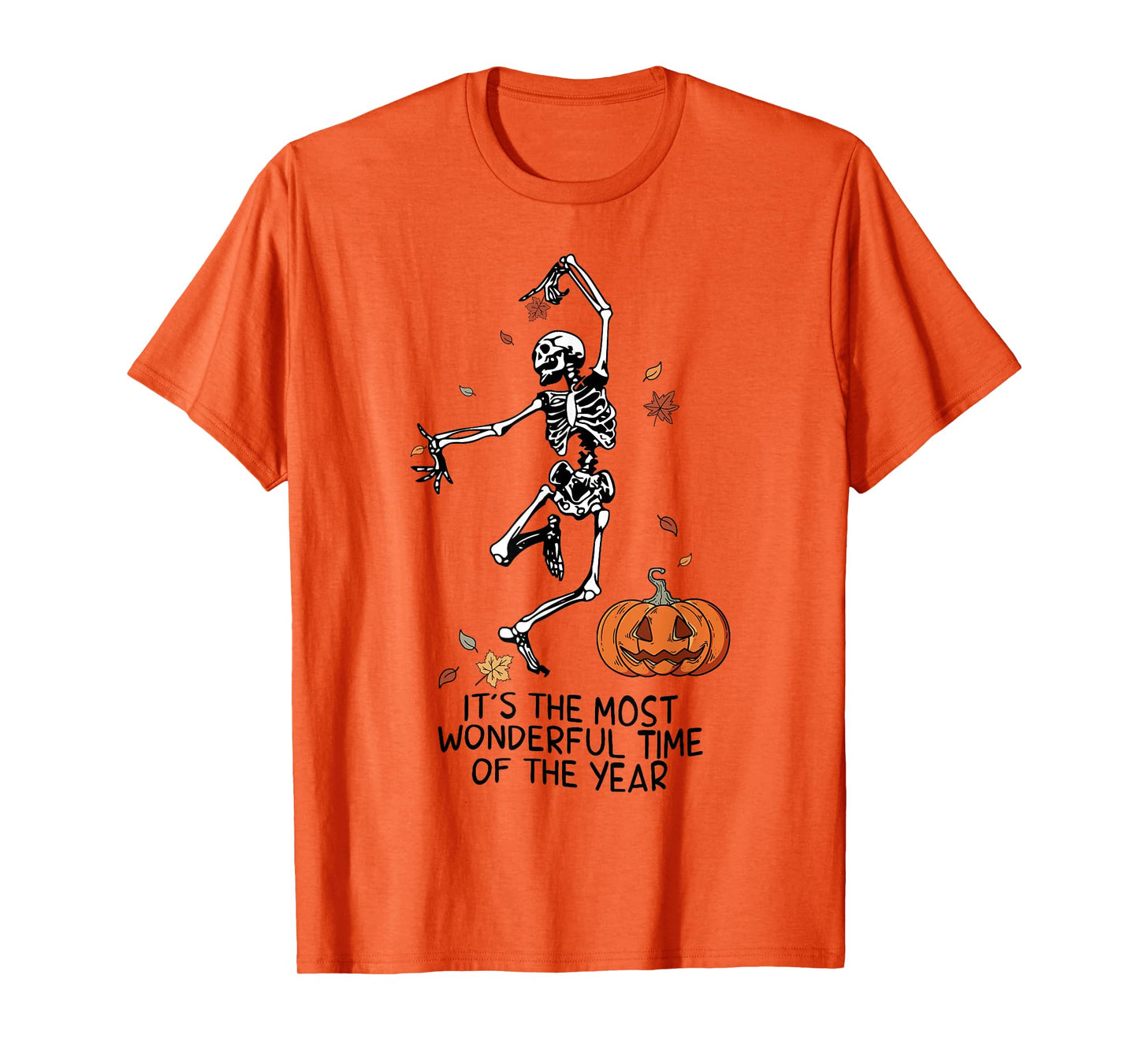 It's The Most Wonderful Time Of The Year Skeleton Halloween T-Shirt