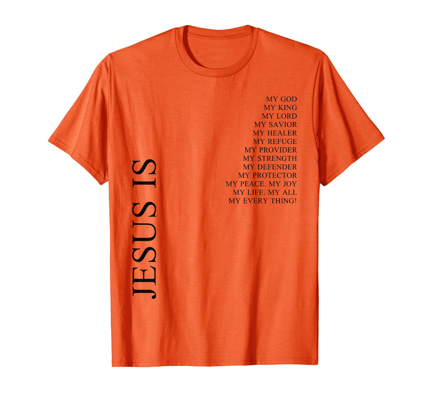 Jesus is My Everything Minimal Christian Faith T-Shirt
