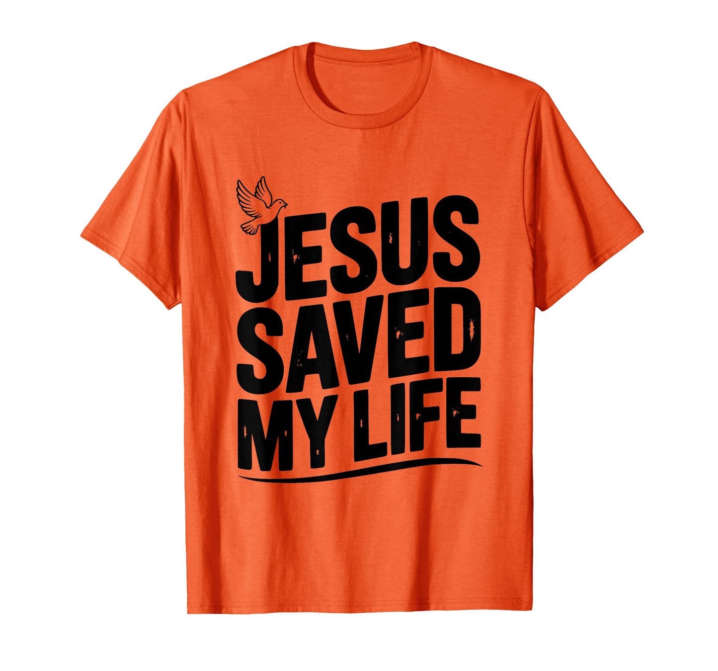 Jesus Saved My Life Inspirational Christian Faith T-Shirt