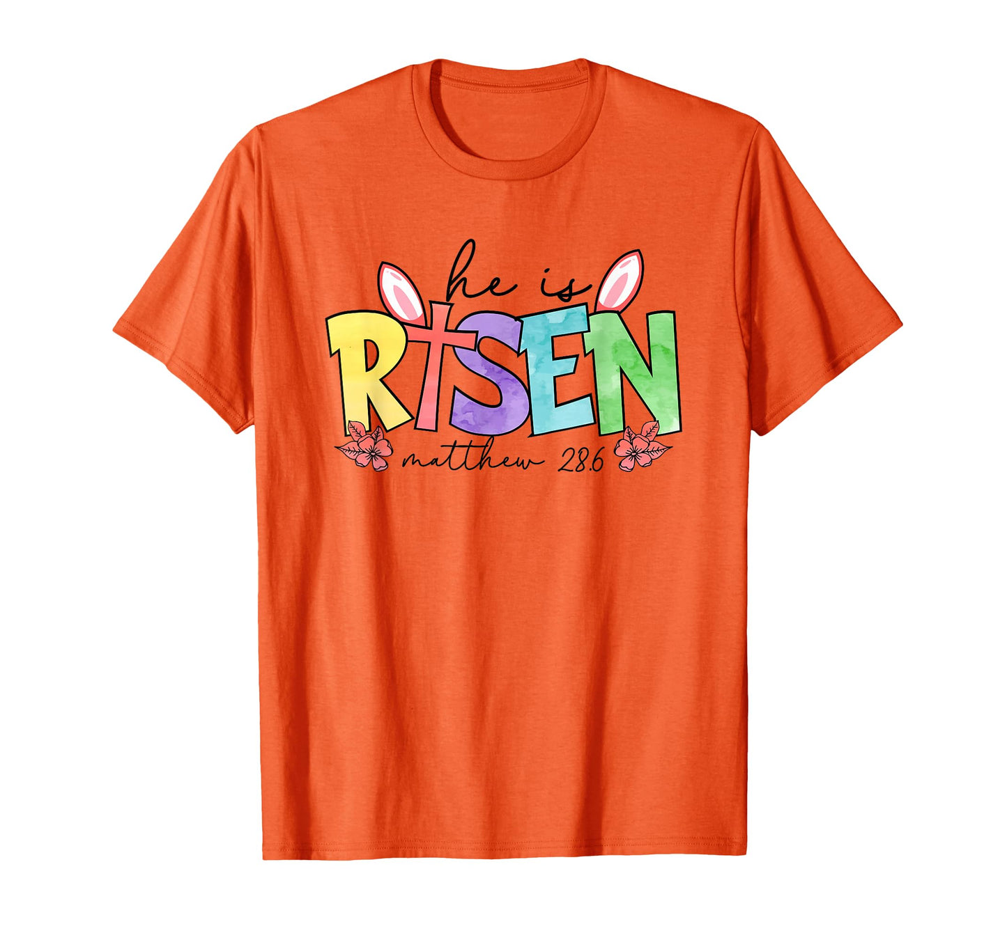 He is Risen Matthew 28 6 - Christian Easter Faith T-Shirt