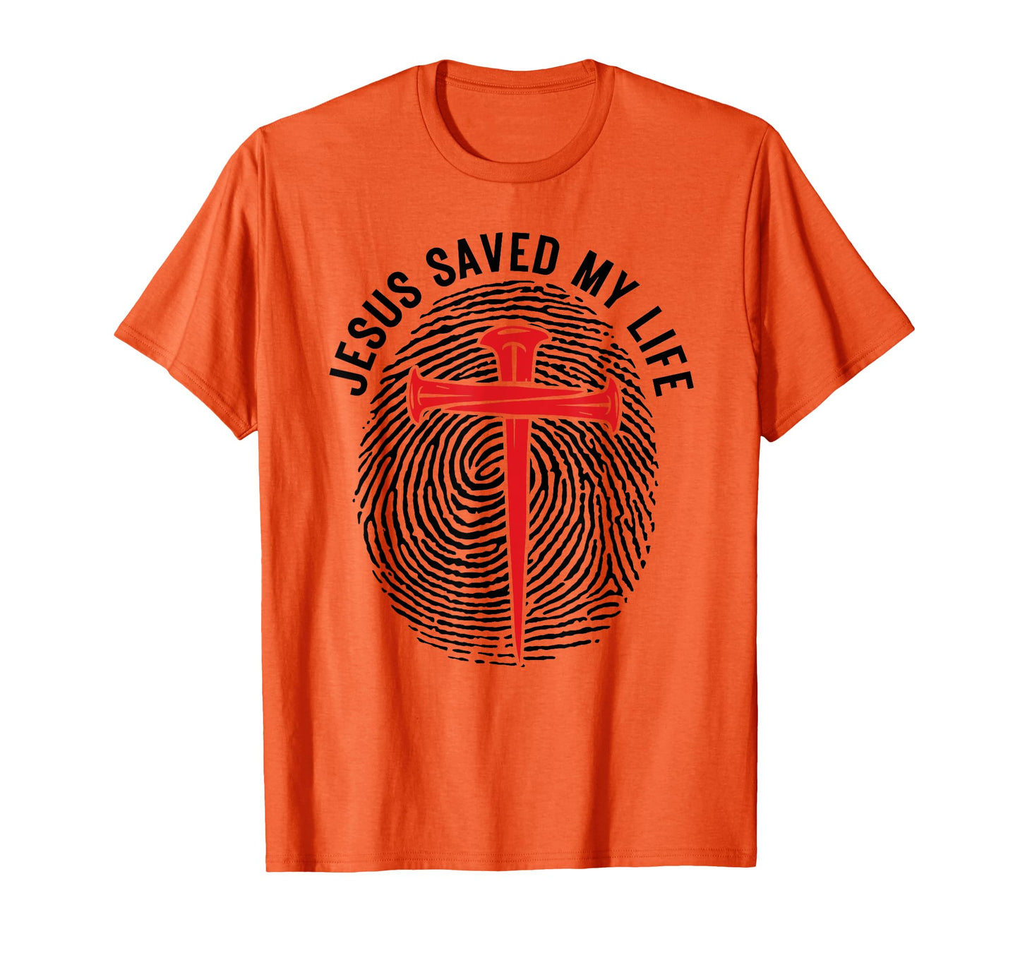 Jesus Saved My Life Fingerprint Cross Christian Men Women T-Shirt