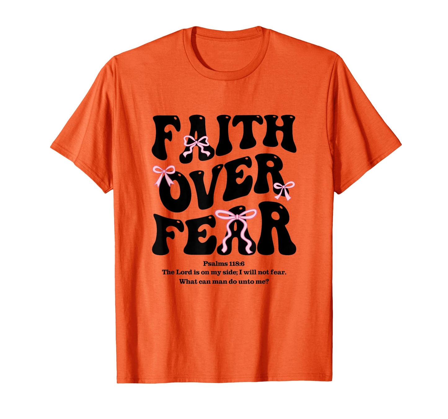 Faith Over Fear Christian Coquette Bow Women Bible Religious T-Shirt