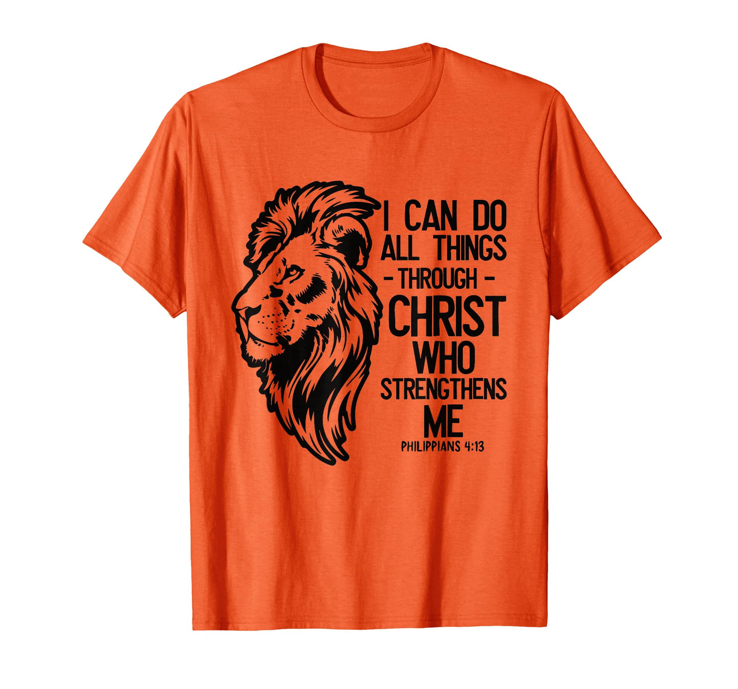 Christian Lion "I Can Do All Things Through Christ" Bible T-Shirt