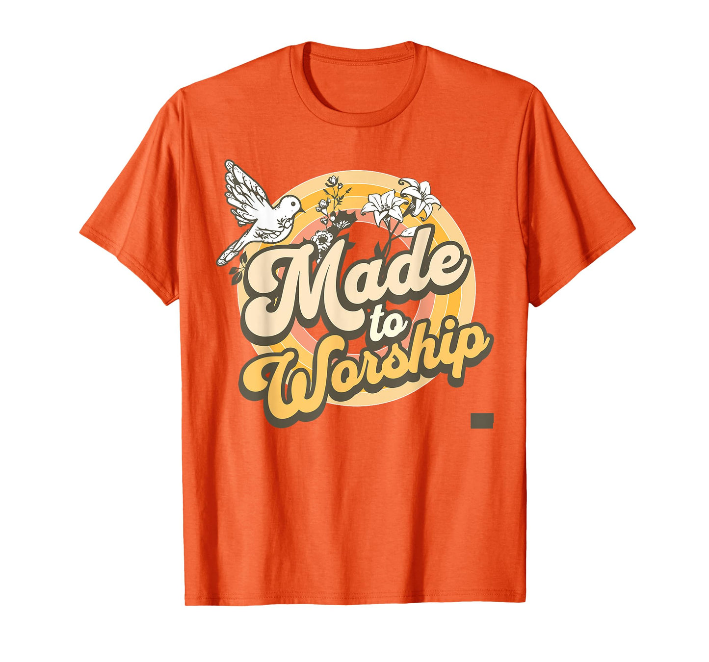 Made To Worship T-Shirt