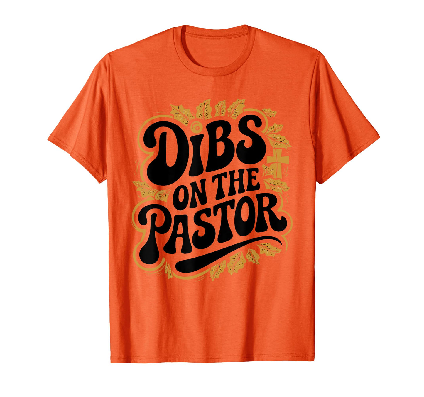 Dibs On The Pastor Floral Wife Christian Scripture Bible T-Shirt