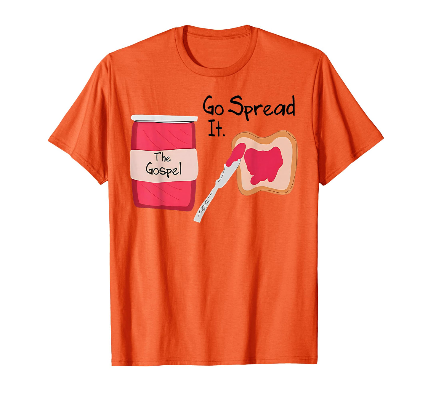 The Gospel Go Spread It T-Shirt