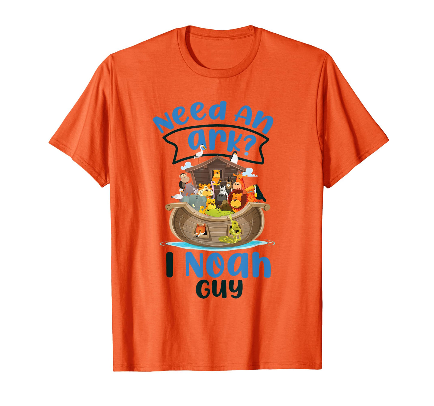 Christian Bible Verse Need An Ark? I Noah Guy T-Shirt