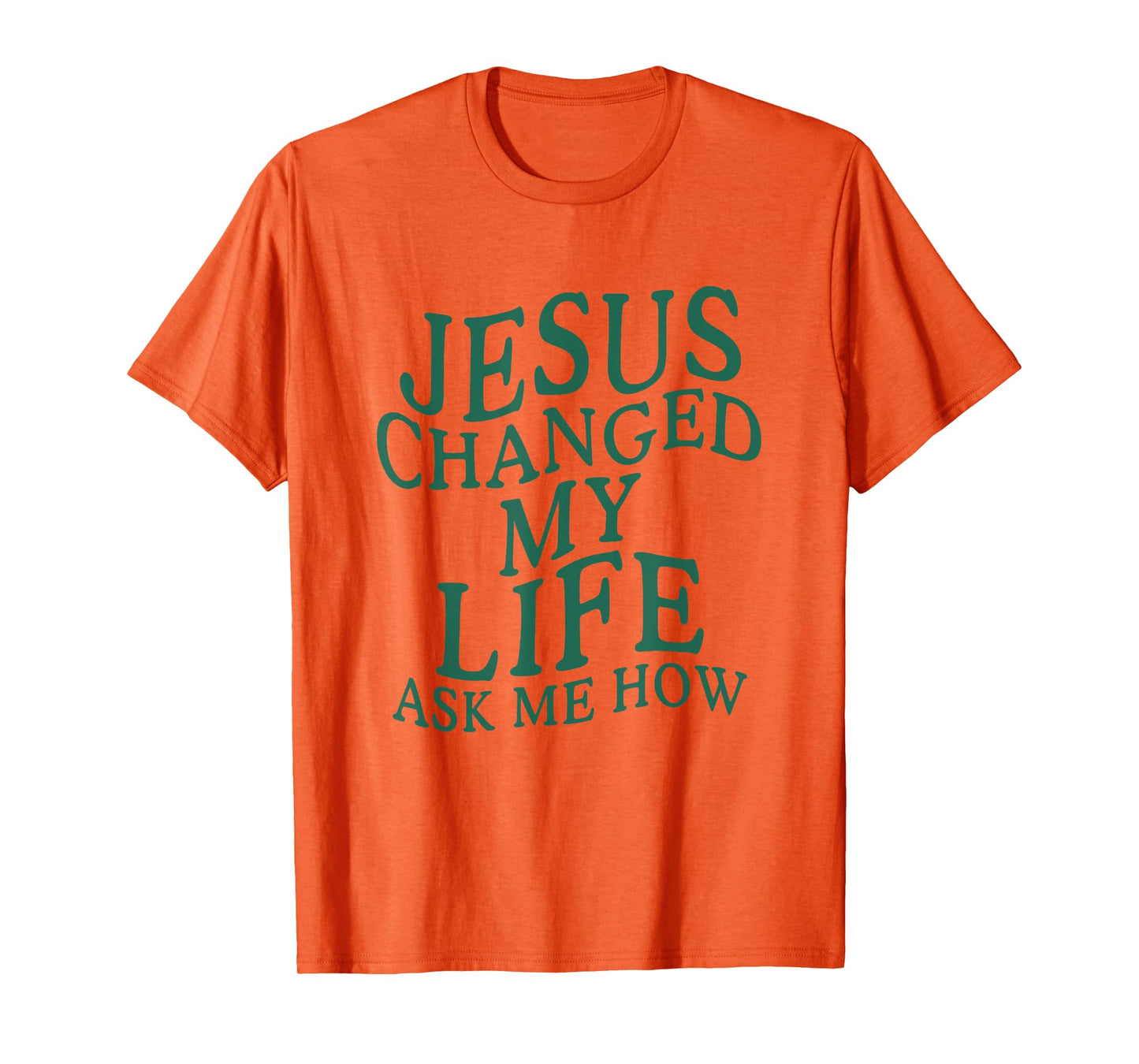 Jesus Changed My Life Ask Me How Christian Retro T-Shirt