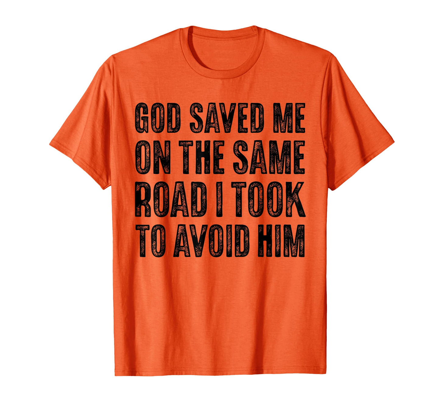 God Saved Me So I Have Faith Over Fear, Jesus Loves You T-Shirt