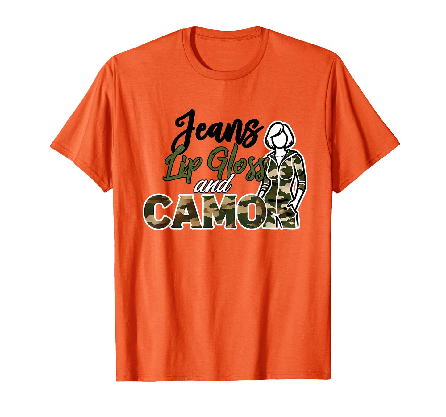 Jeans Lip Gloss Camo Sayings Graphic Orange T-Shirt
