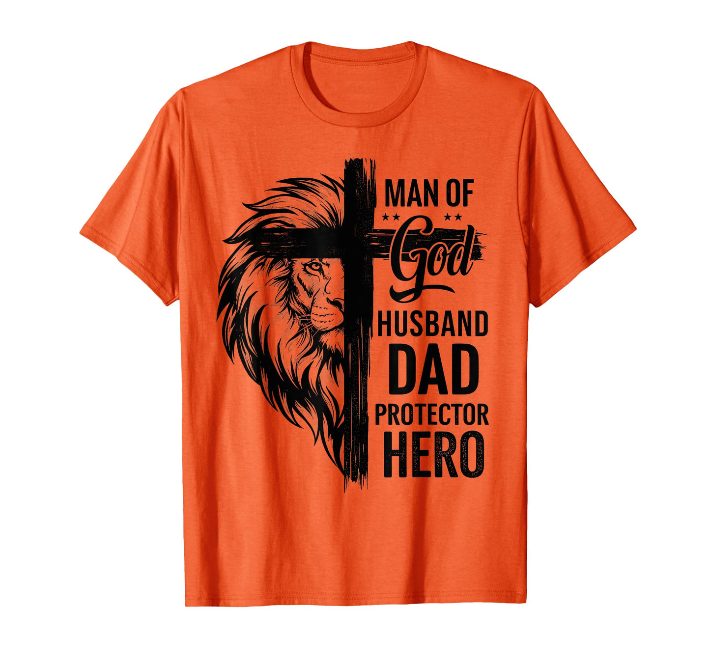 Christian Cross Man of-God Husband Dad Protector Hero Lion T-Shirt
