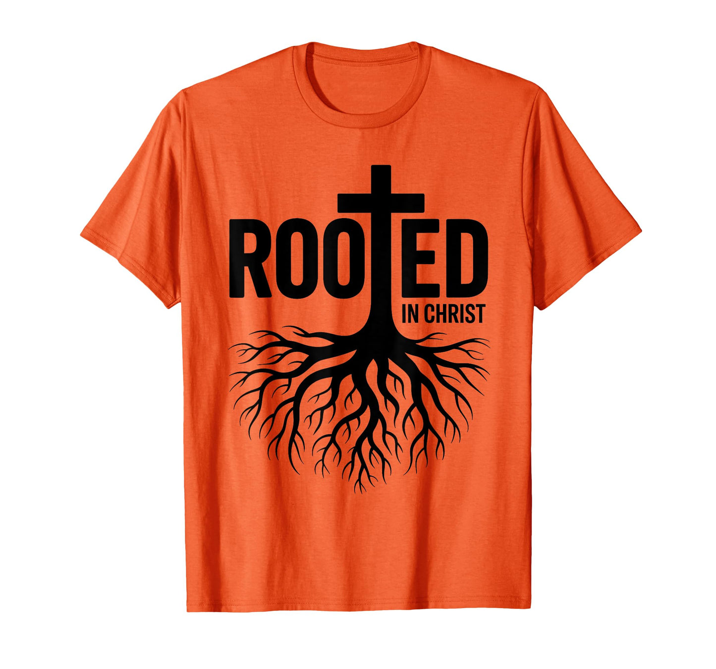 Rooted in Christ Jesus Cross Christian Faith T-Shirt