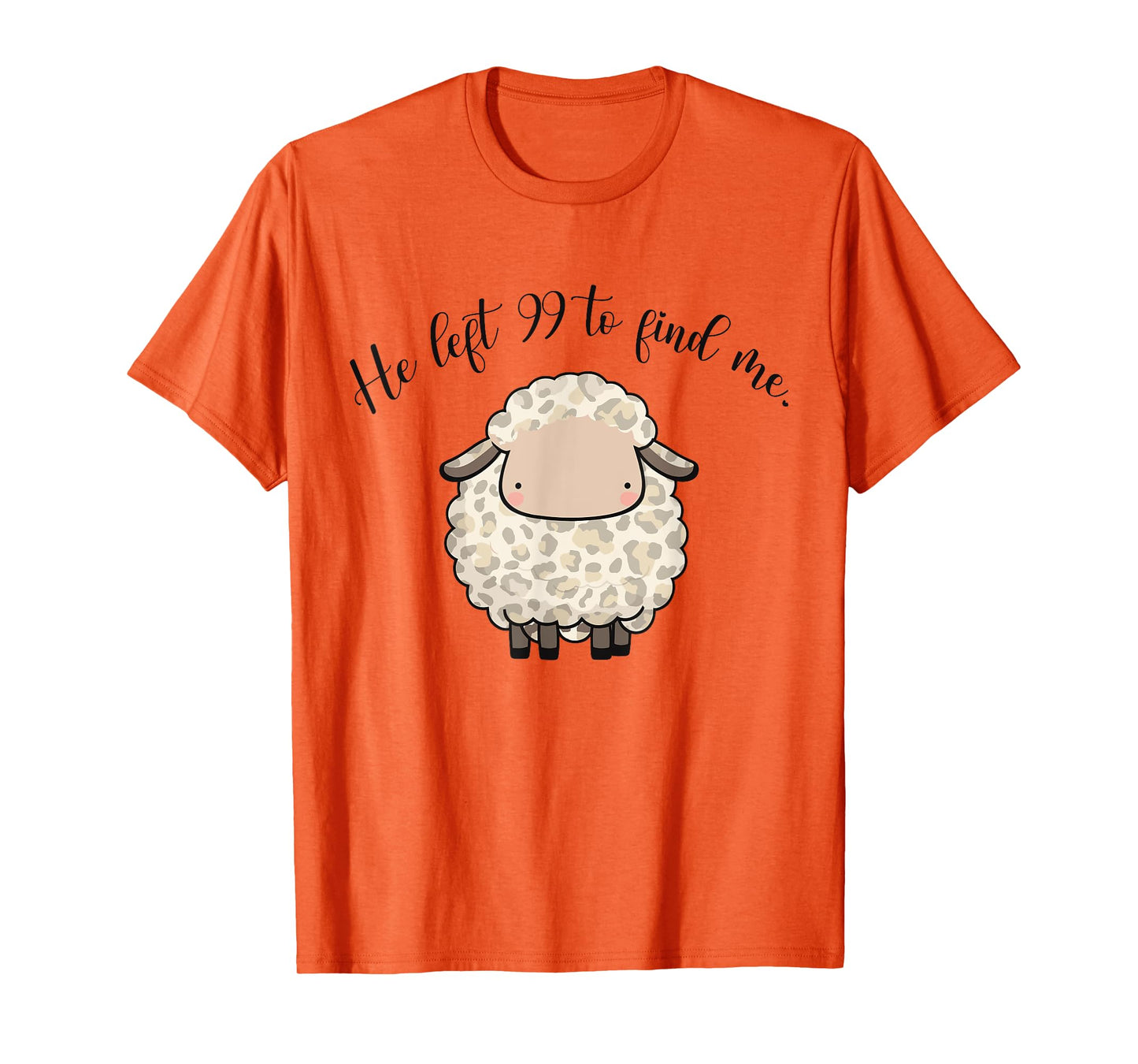 Jesus Apparel He Left The 99 To Find Me Lamb Christian Sheep T-Shirt