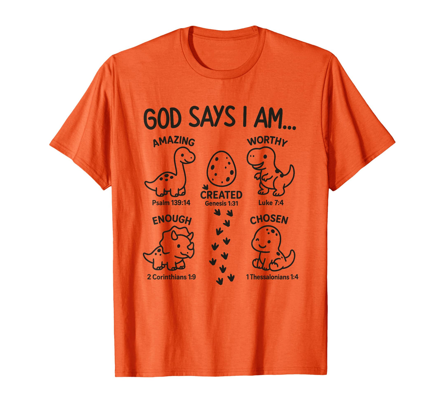 God Says I Am Dinosaur Funny Dino Bible Verse Toddlers Boys T-Shirt