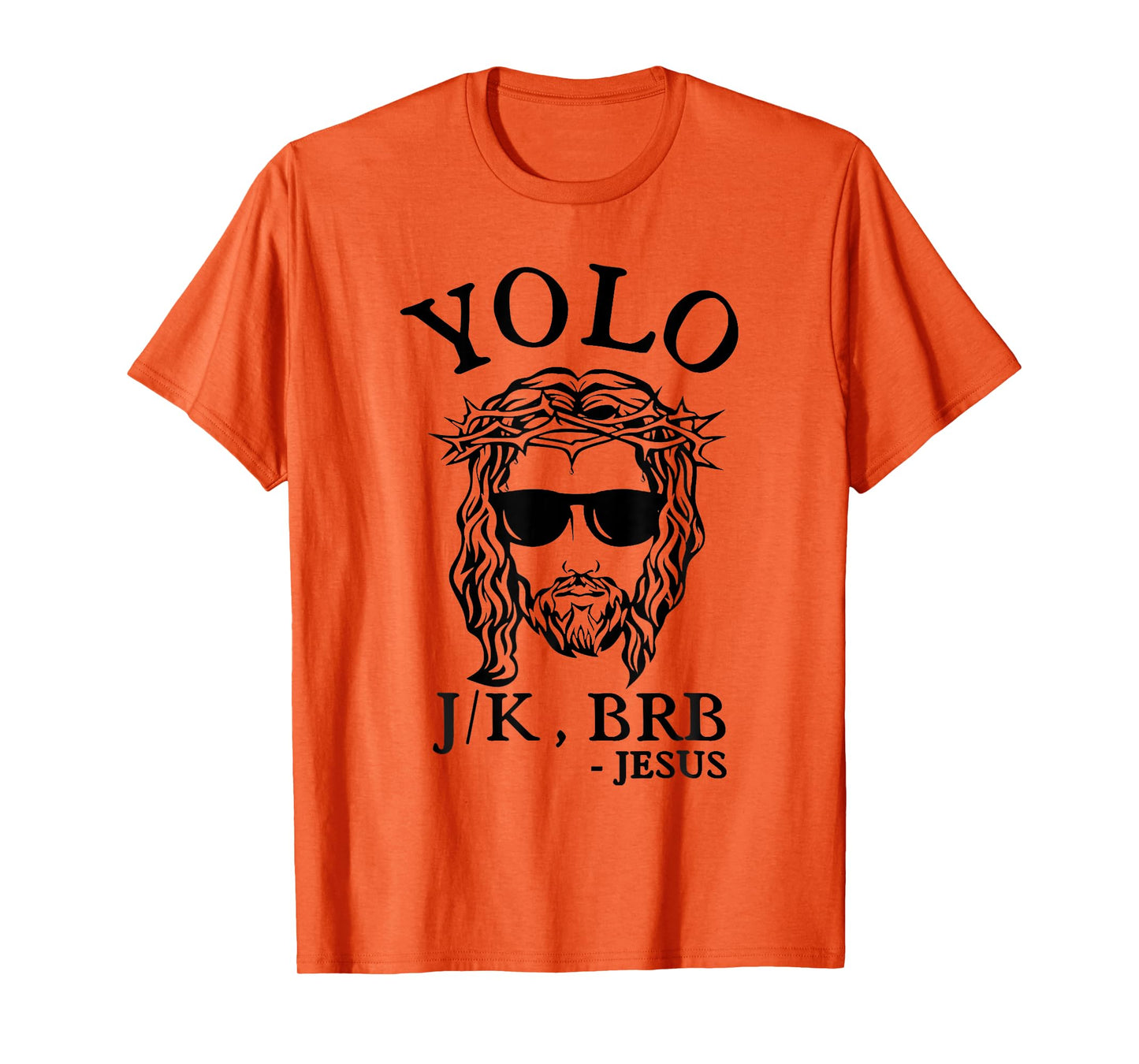 Yolo Jk Brb Jesus Funny Easter Day Bible Vintage Christian T-Shirt