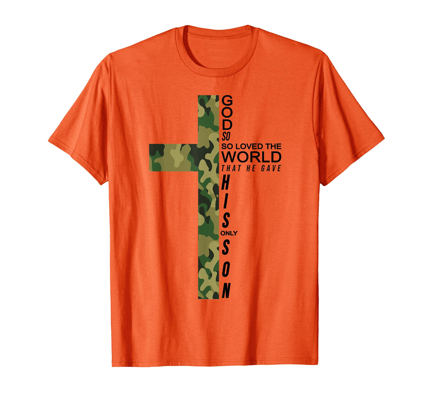 Jesus Son of God Christ Cross Christian 9 John 3:16 Camo T-Shirt