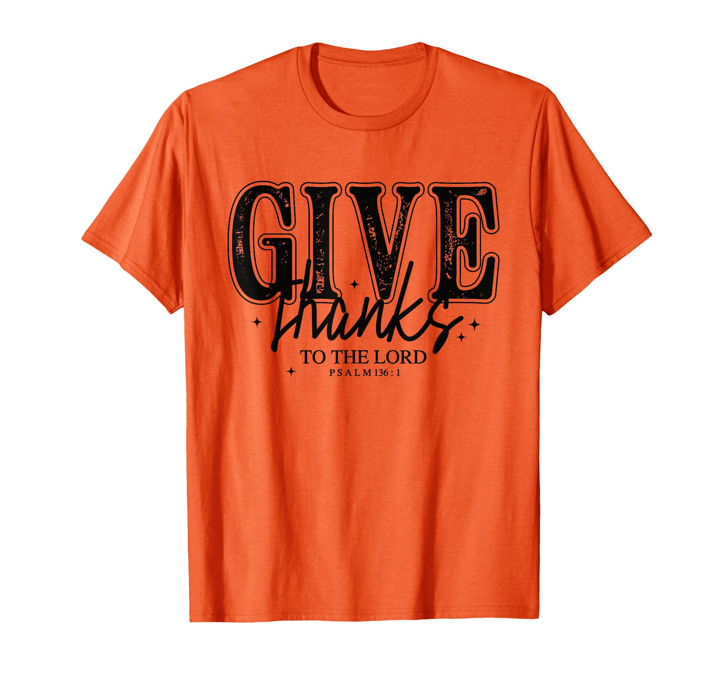 Give Thanks to The Lord Christian Shirt Psalm 136:1 Bible T-Shirt