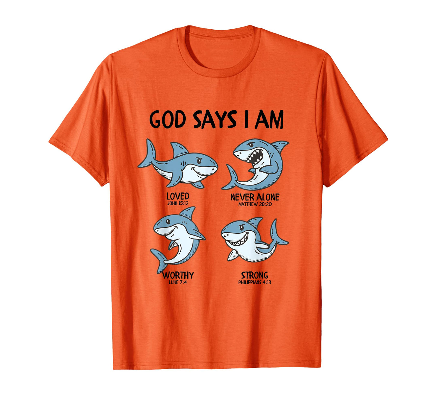 God Says I Am Shark Toddler Kids Farm Bible Verse T-Shirt