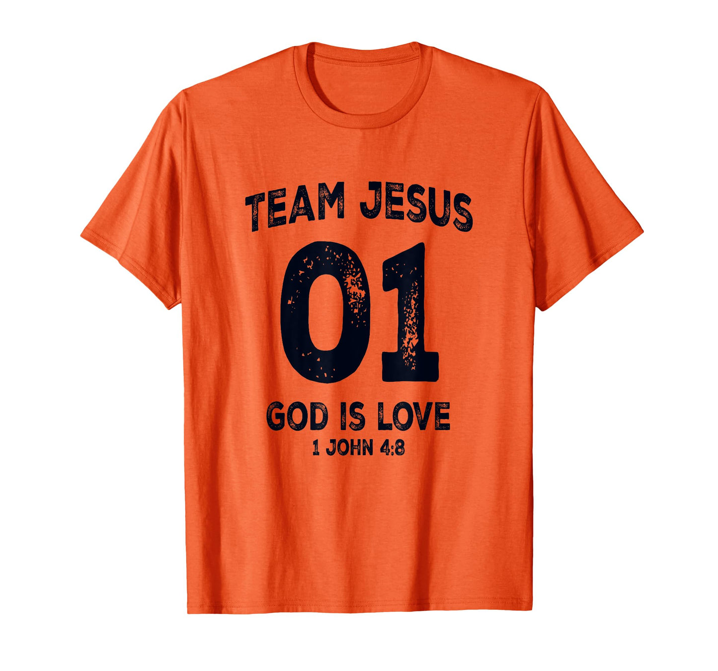 Team Jesus 01 God Is Love Christian Bible Verse T-Shirt