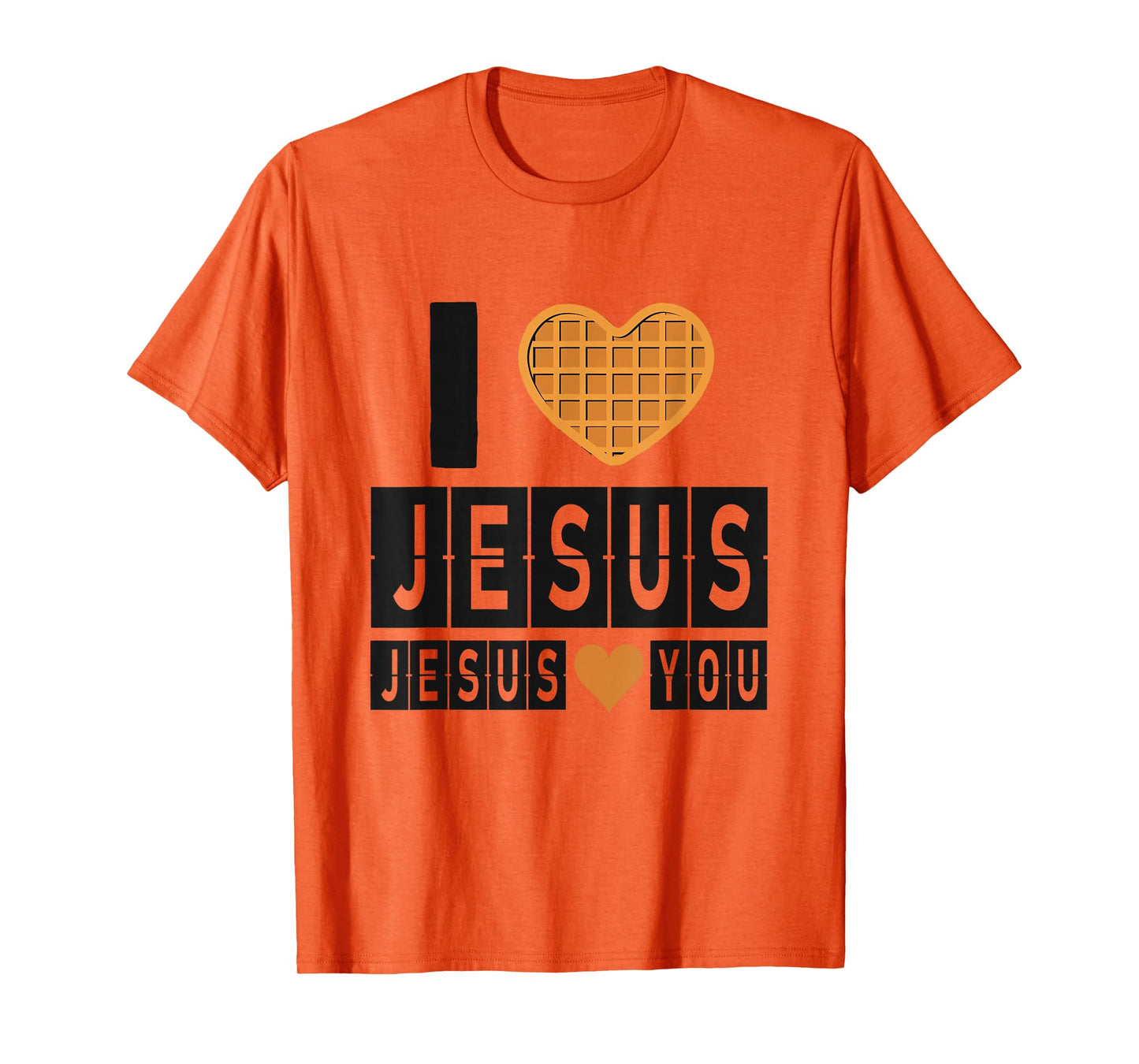 I Love Jesus Waffle Heart Jesus Loves You Funny Breakfast T-Shirt