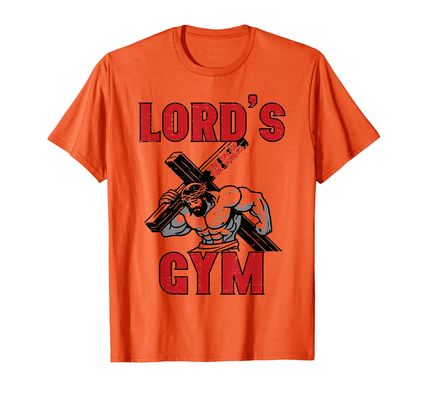 Lords Gym Jesus Christian Workout Exercise Men Women Kids T-Shirt