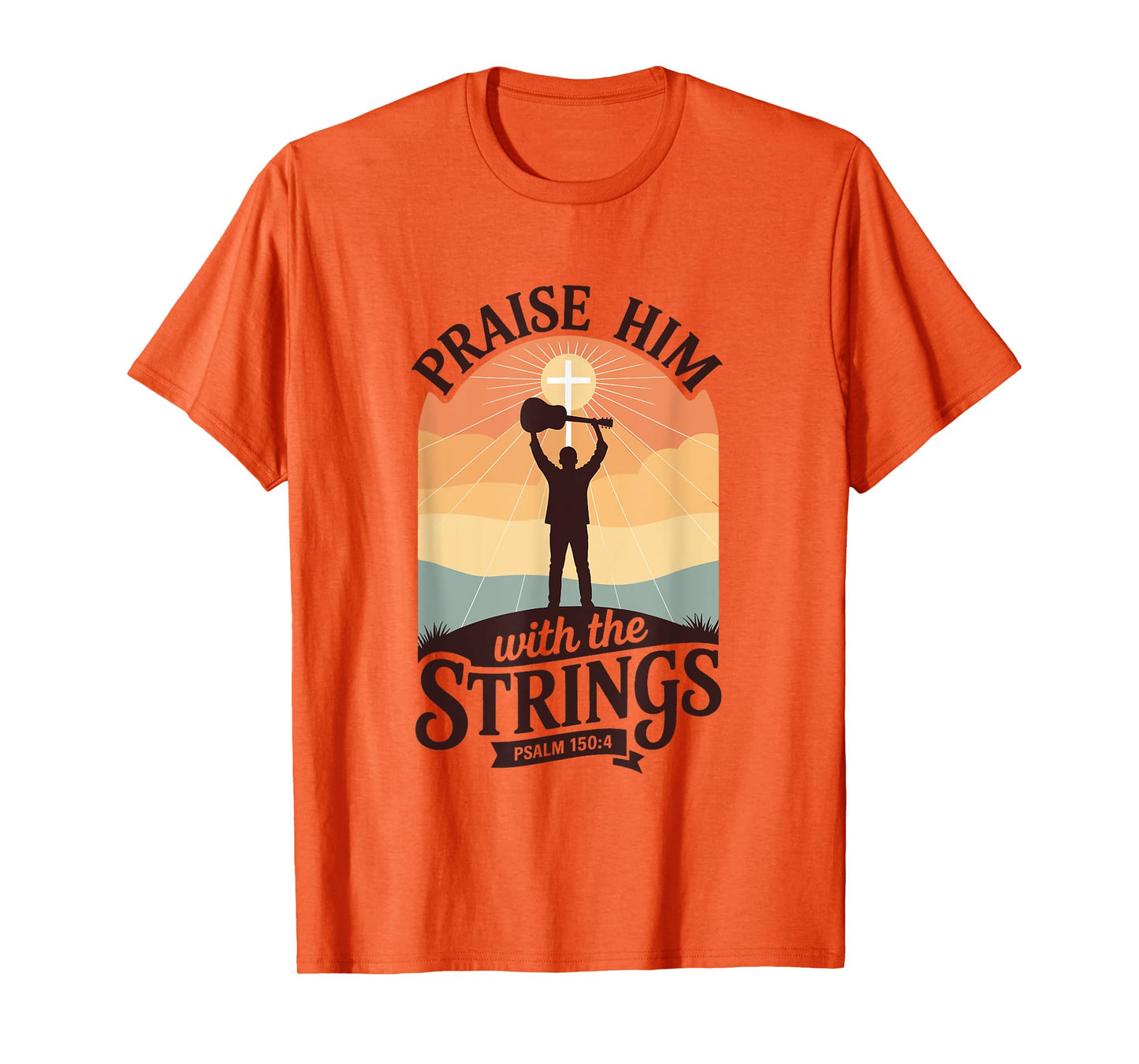 Praise Him with The Strings Bible Psalm Christian Guitar T-Shirt