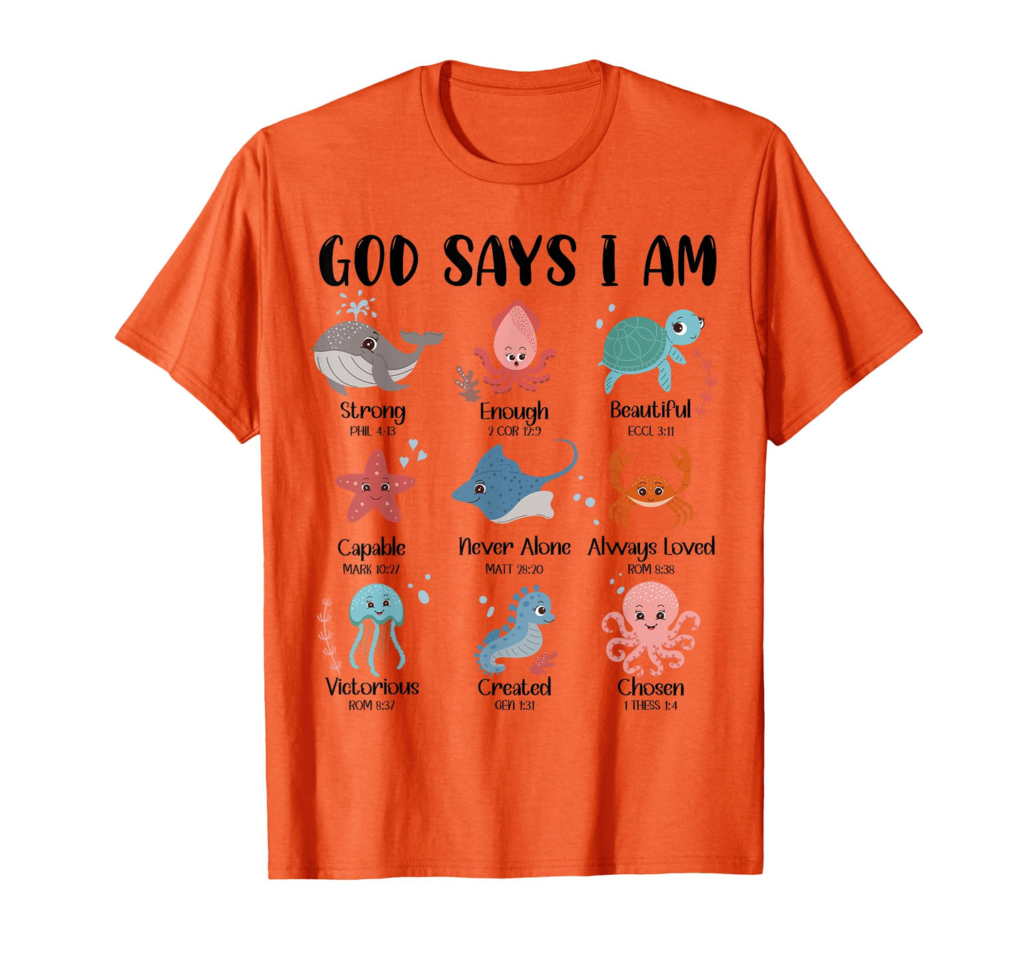 God Says I Am Christian Boys Girls Kids Sea Ocean Animals T-Shirt