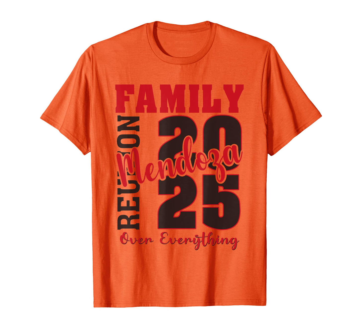 Mendoza Family Reunion 2025 - Mendoza Family Gathering T-Shirt