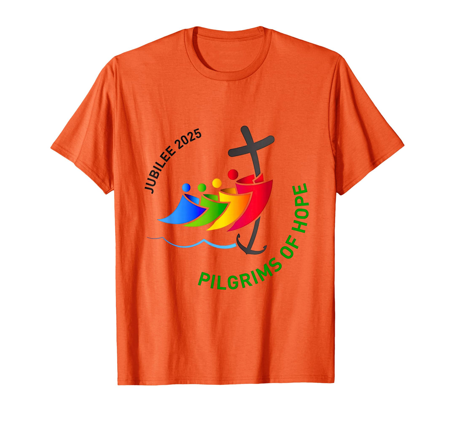 Jubilee 2025 Pilgrims of Hope for Faith Journey T-Shirt