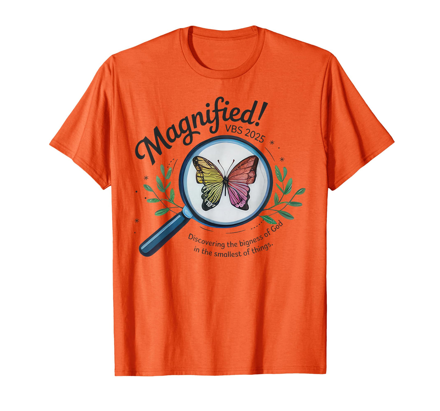 Magnified VBS 2025 Butterfly Discovering The Bigness Of God T-Shirt