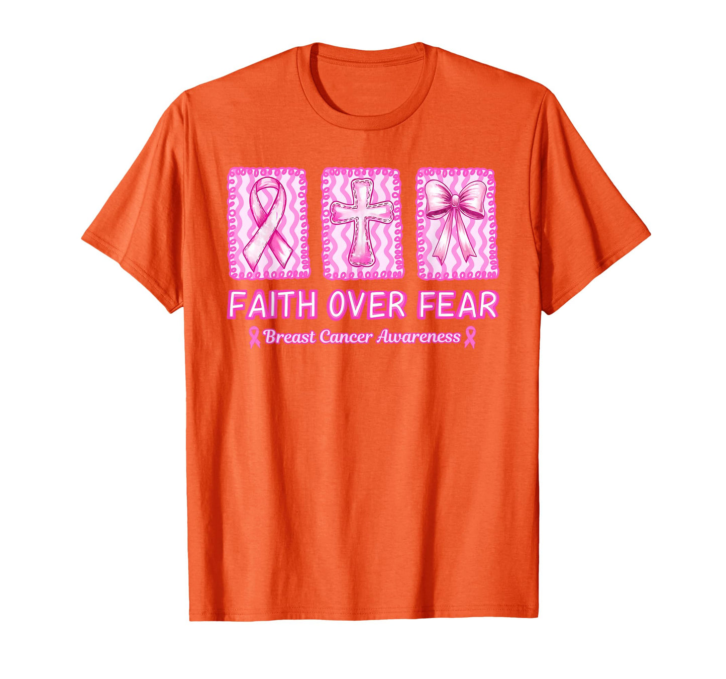 Faith Over Fear Breast Cancer Awareness Christian Religious T-Shirt