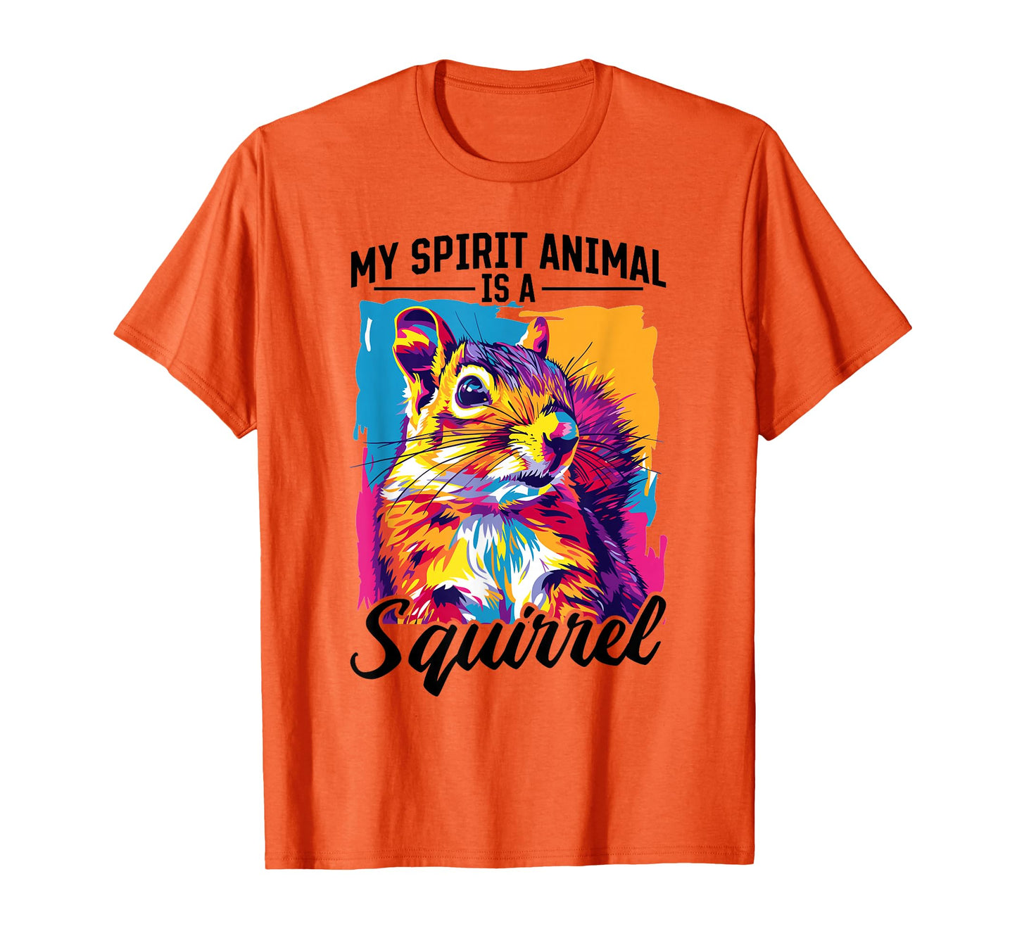 Funny Squirrel Animal My Spirit Animal Is A Squirrel T-Shirt