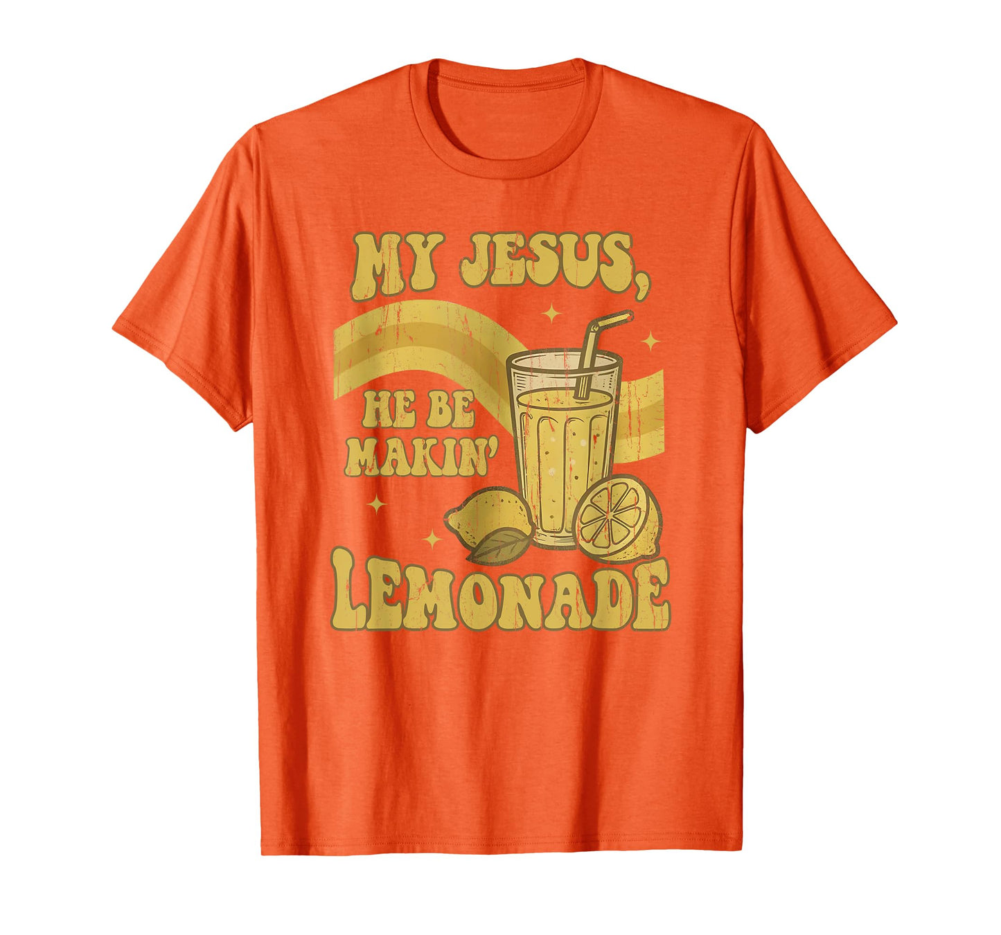 My Jesus He Be Making Lemonade, Retro Styled, Christian T-Shirt
