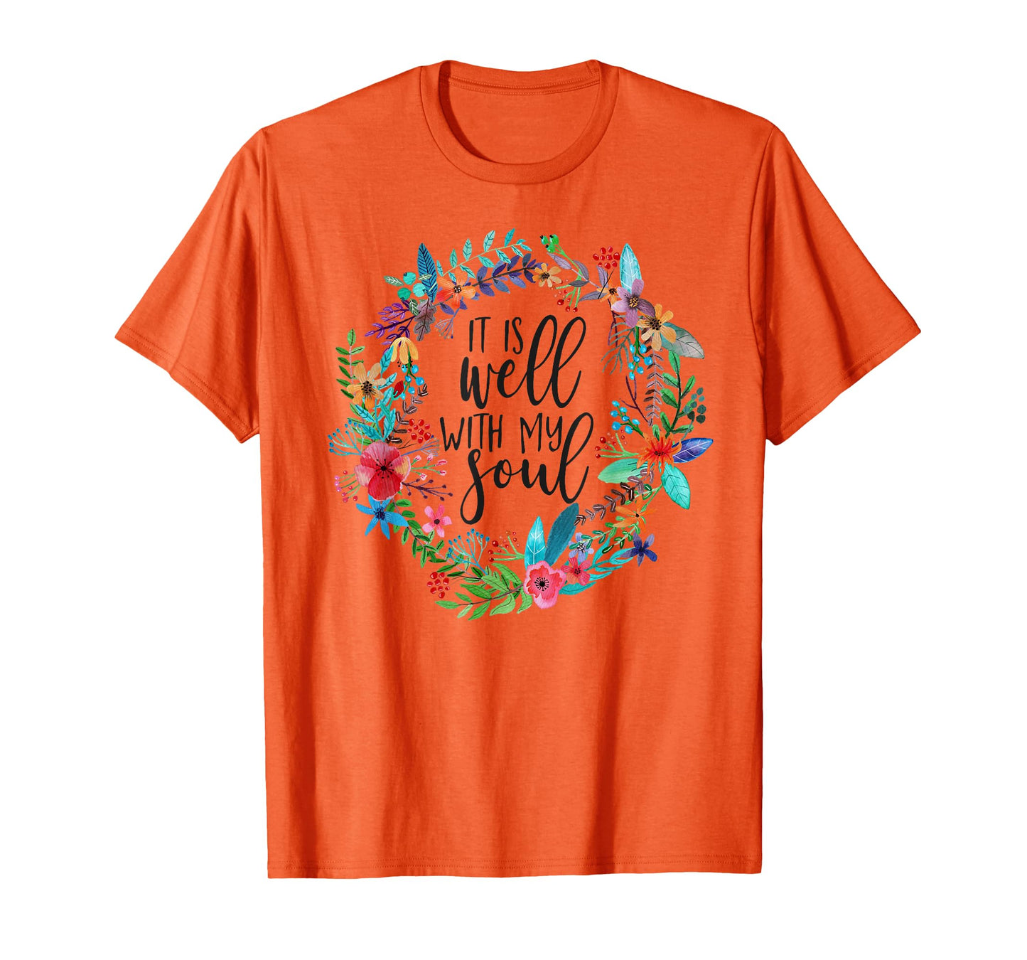It Is Well With My Soul, Hymn Verse, Bible Hymnal song T-Shirt