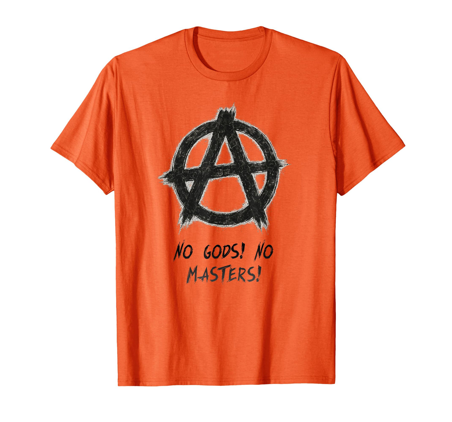 "No Gods! No Masters!", Punks, Punk-rock, Anarchy T-Shirt