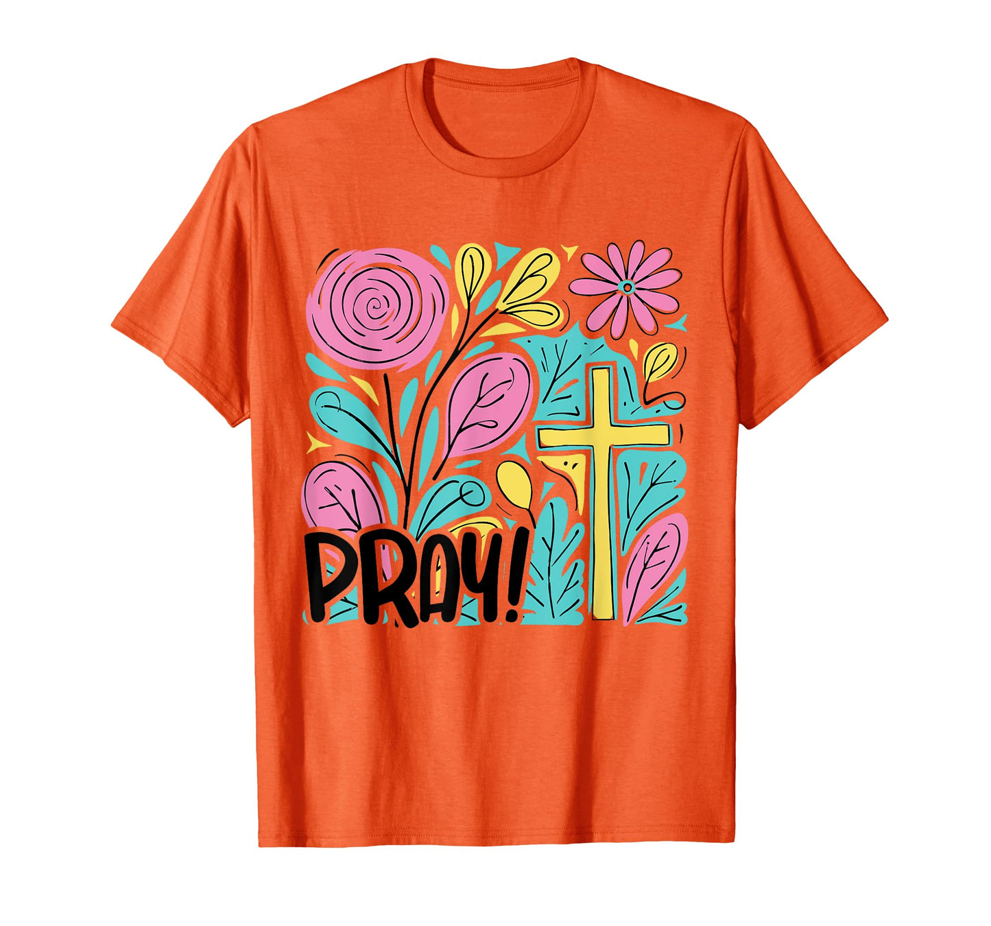 PRAY Boho Floral Christian Cross Jesus Bible Verse Faith T-Shirt