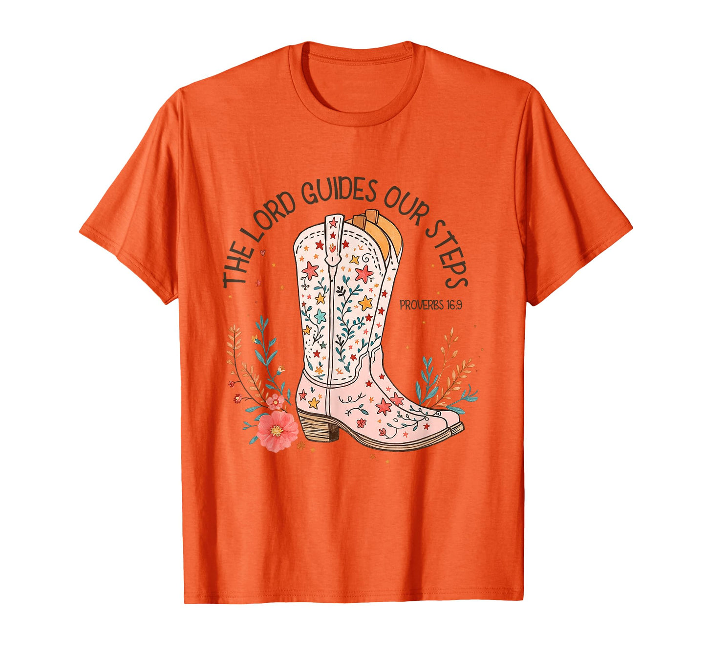 Western Christian The Lord Guides Our Steps Walk by Faith T-Shirt