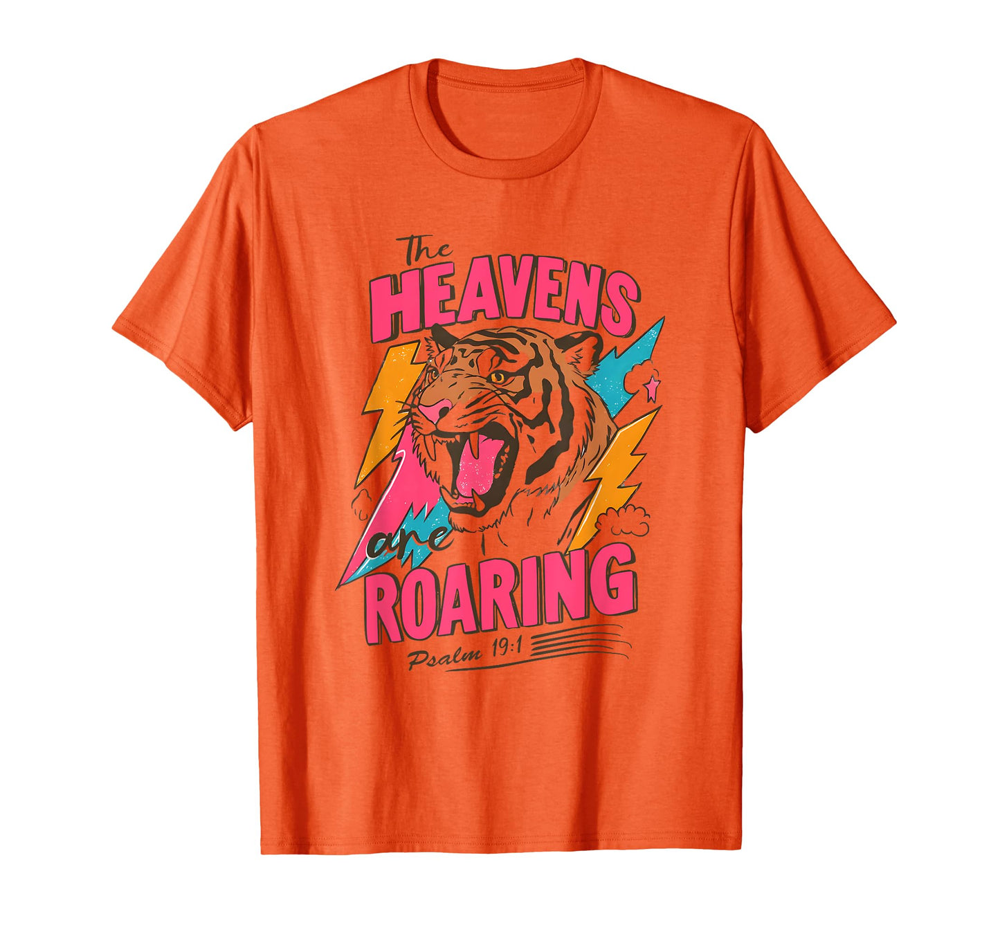 The Heavens Are Roaring Psalm 19:1, Retro Tiger Graphic Tee T-Shirt
