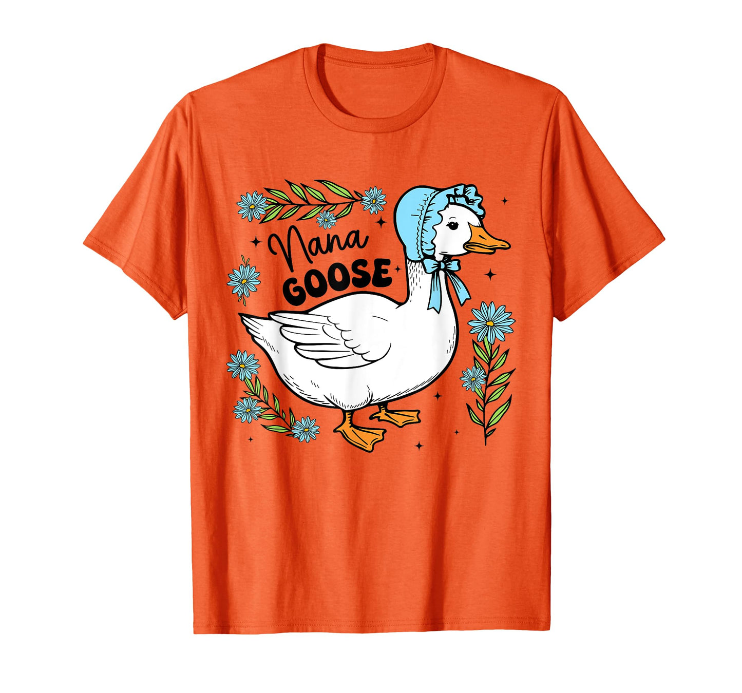 Floral Nana Goose Cute Silly Goose Mother's Day Womens T-Shirt