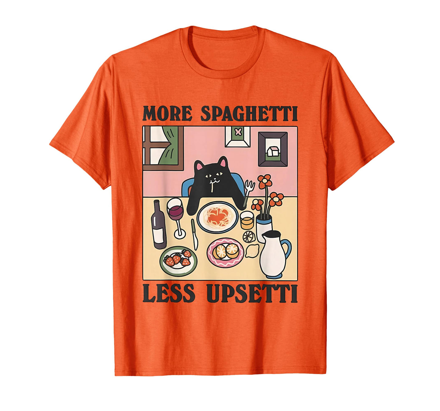 More Spaghetti Less Upsetti Funny Cat Eating Spaghetti T-Shirt