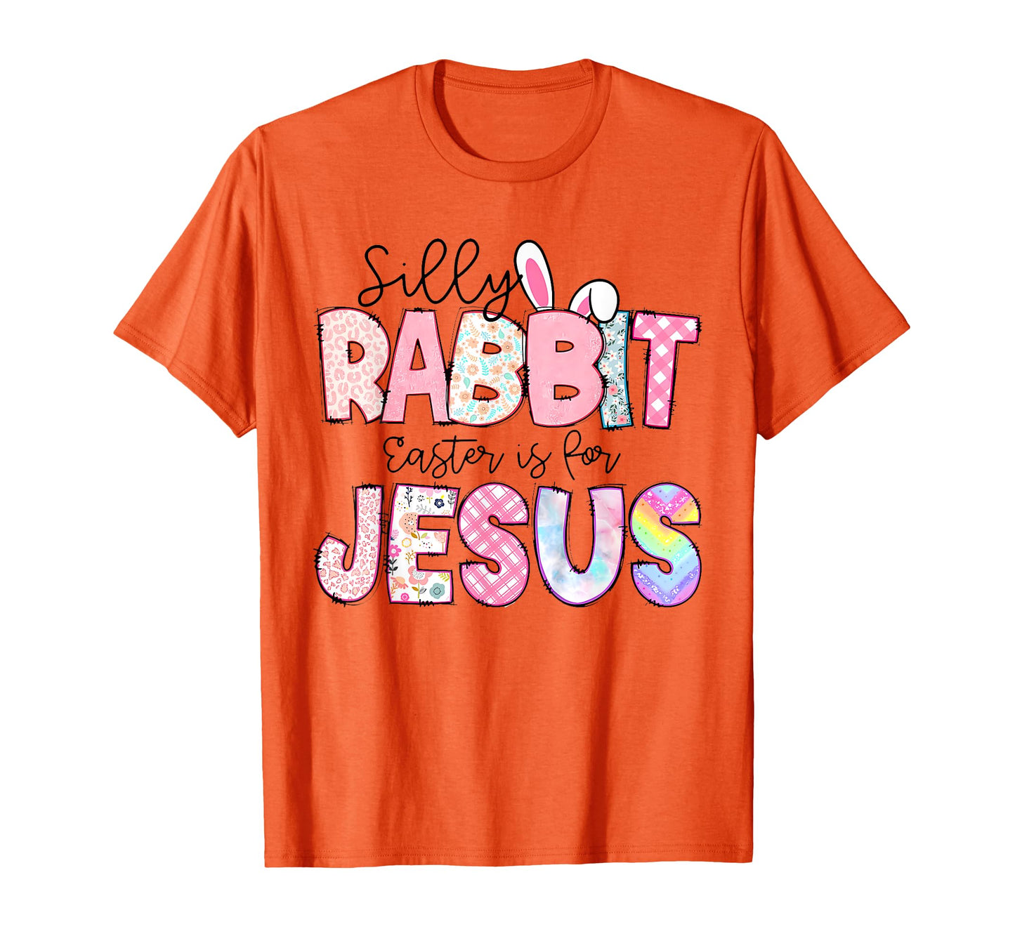 Silly Rabbit Easter Is For Jesus Kids Boys Girls Funny T-Shirt