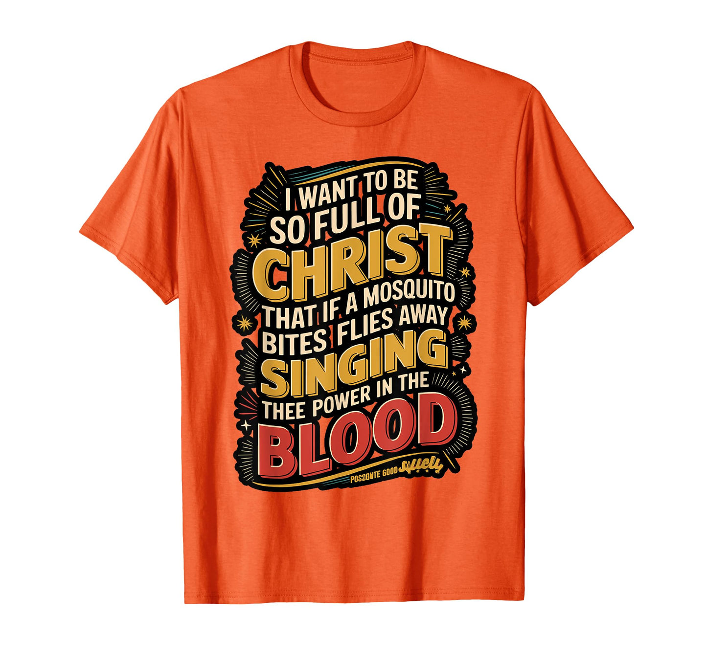 Power in The Blood Religious Humorous Patriotic T-Shirt