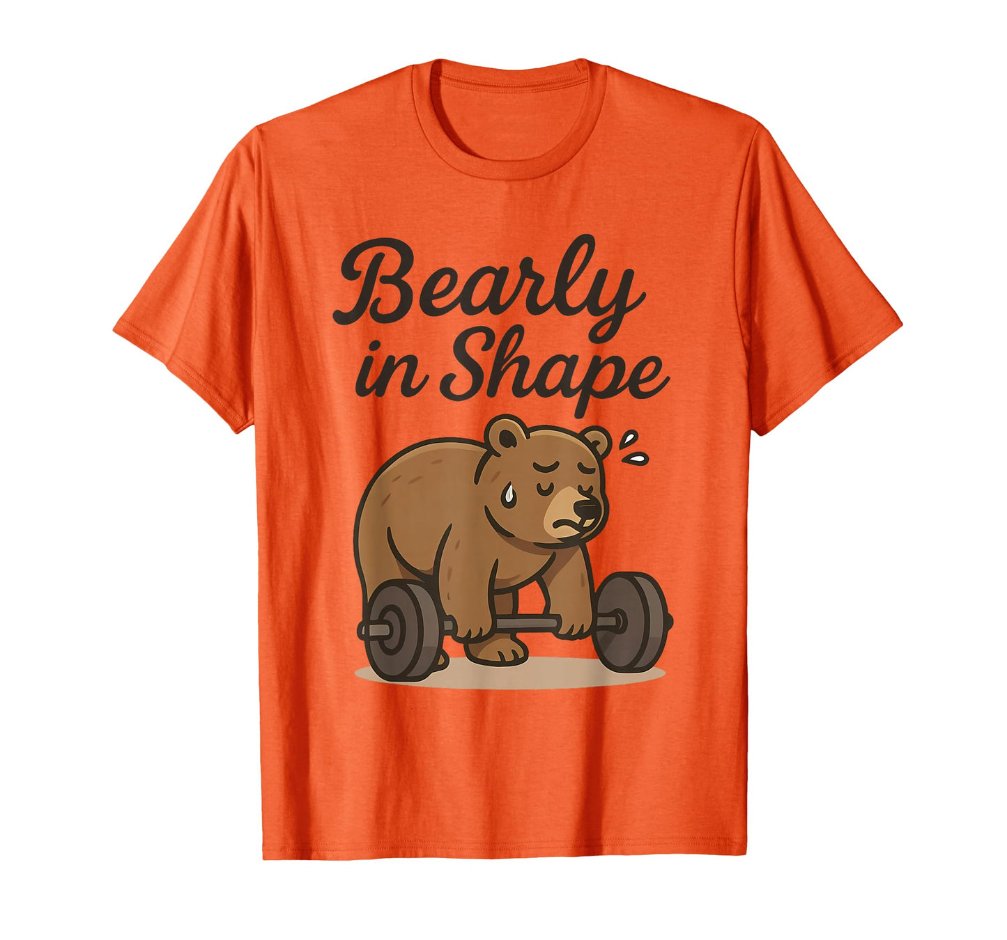 Bearly is Shape - Weightlifting Bear Workout Gym Lovers T-Shirt