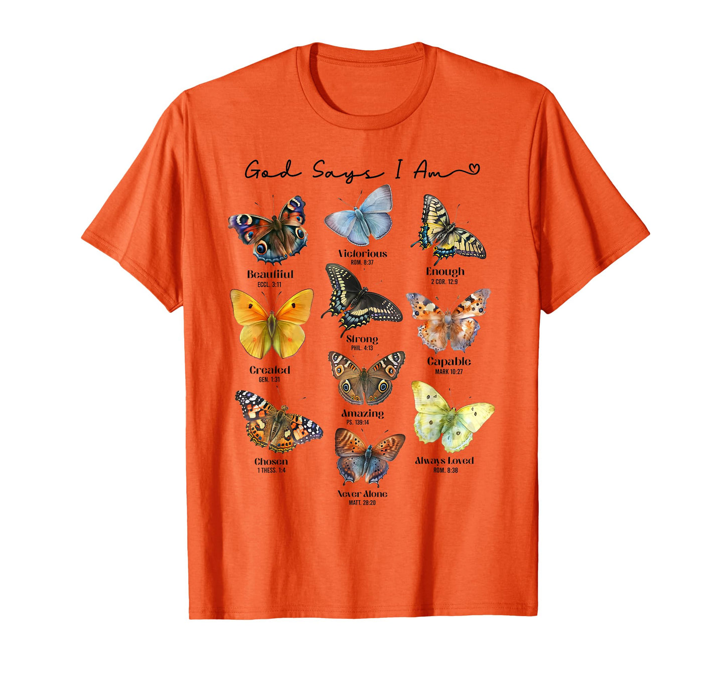 God Says I Am Bible Verse Religious Christian Butterfly T-Shirt