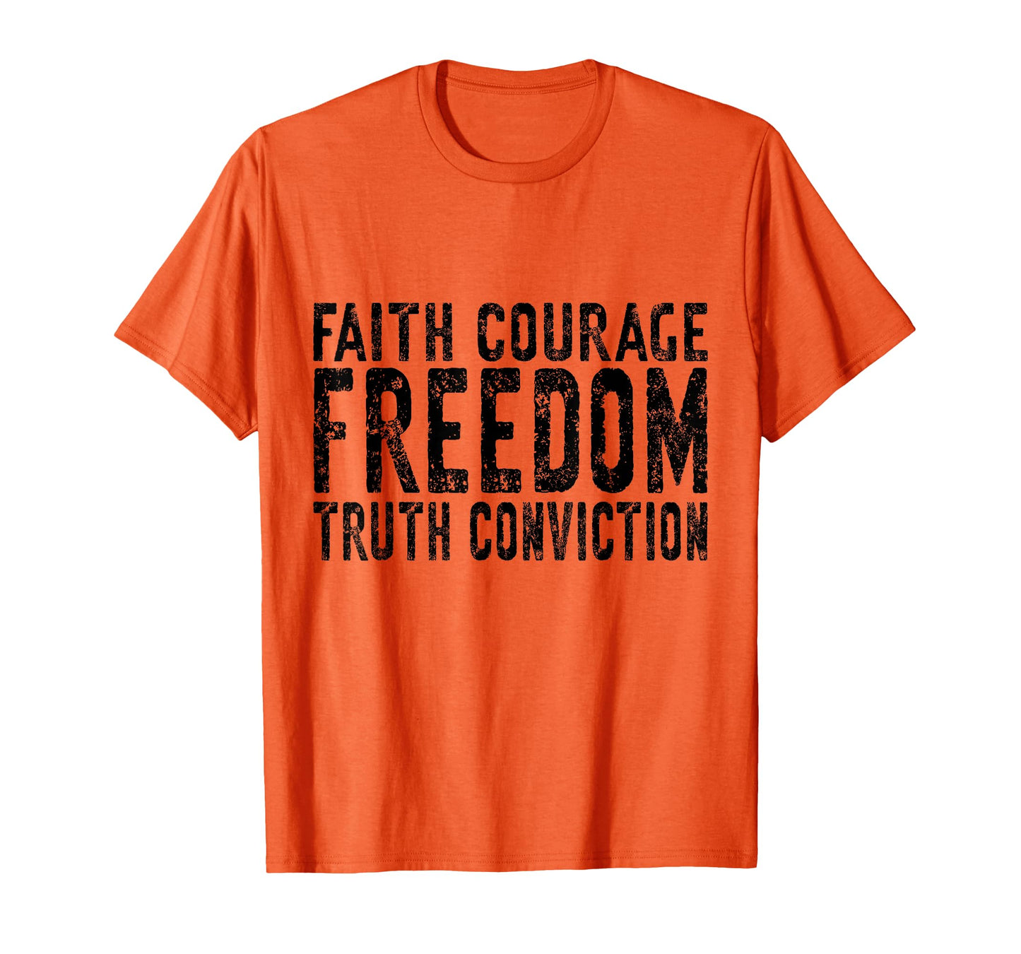 Freedom Faith Truth Grunge Bold Minimalist T Free Nation T-Shirt