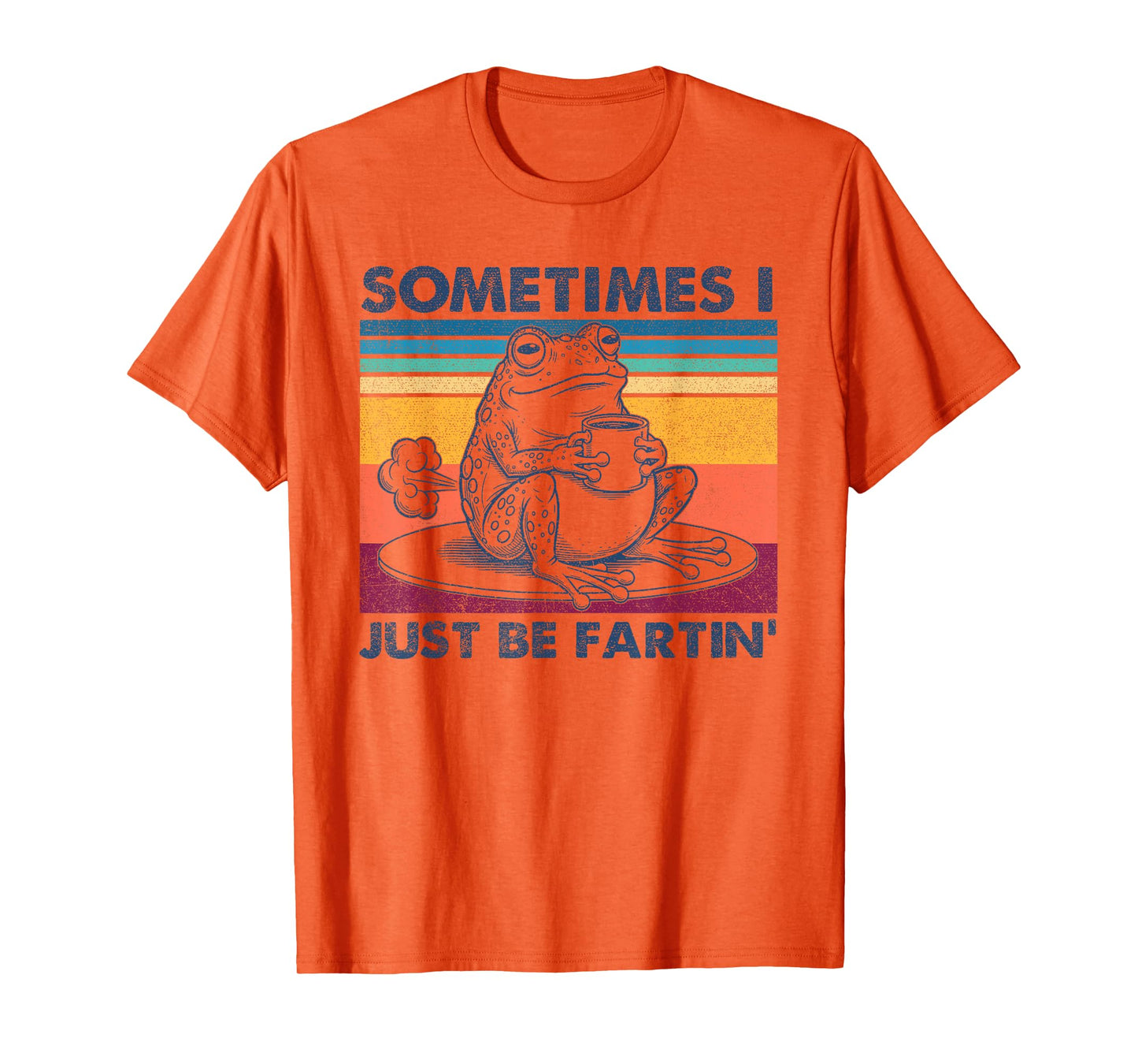 Sometimes I Just Be Fartin Shirt, Funny Frog T-Shirt
