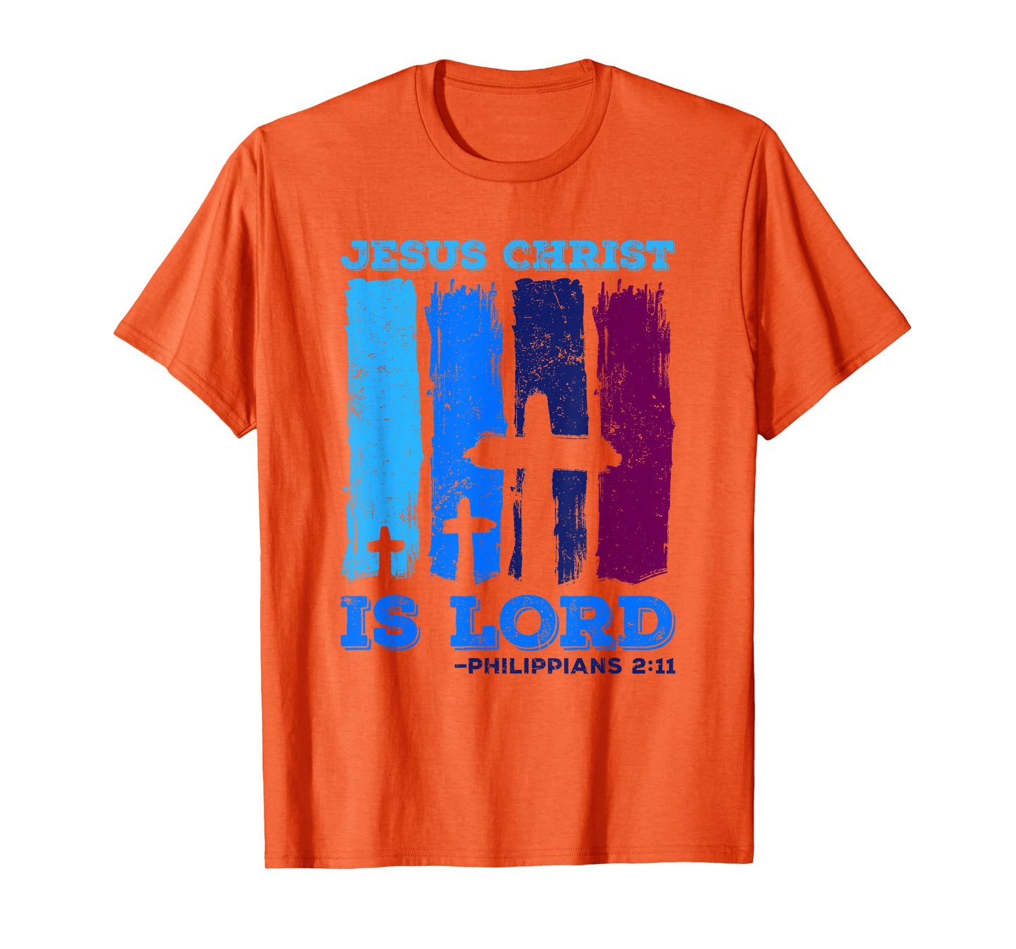 Jesus is Lord Philippians Bible Quote Jesus Christ T-Shirt